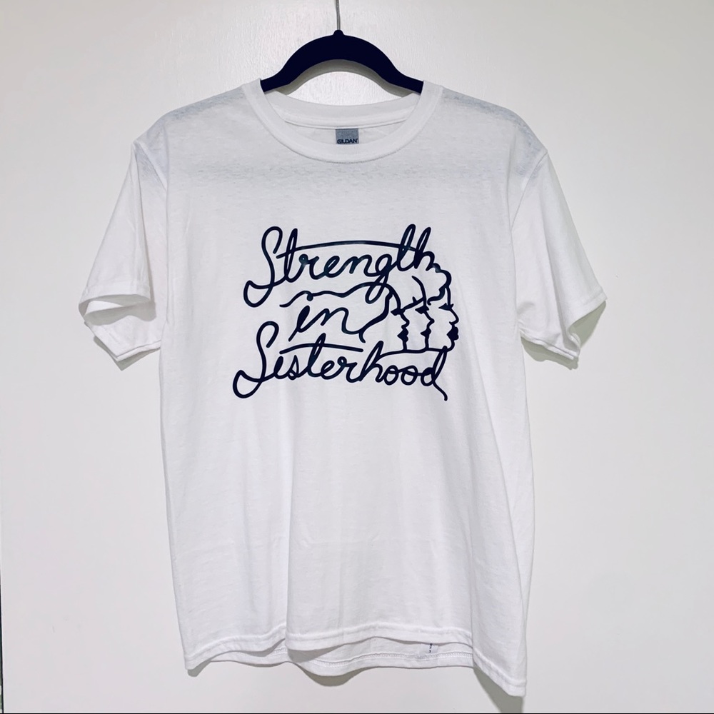 ✨ STRENGTH IN SISTERHOOD T SHIRT ✨